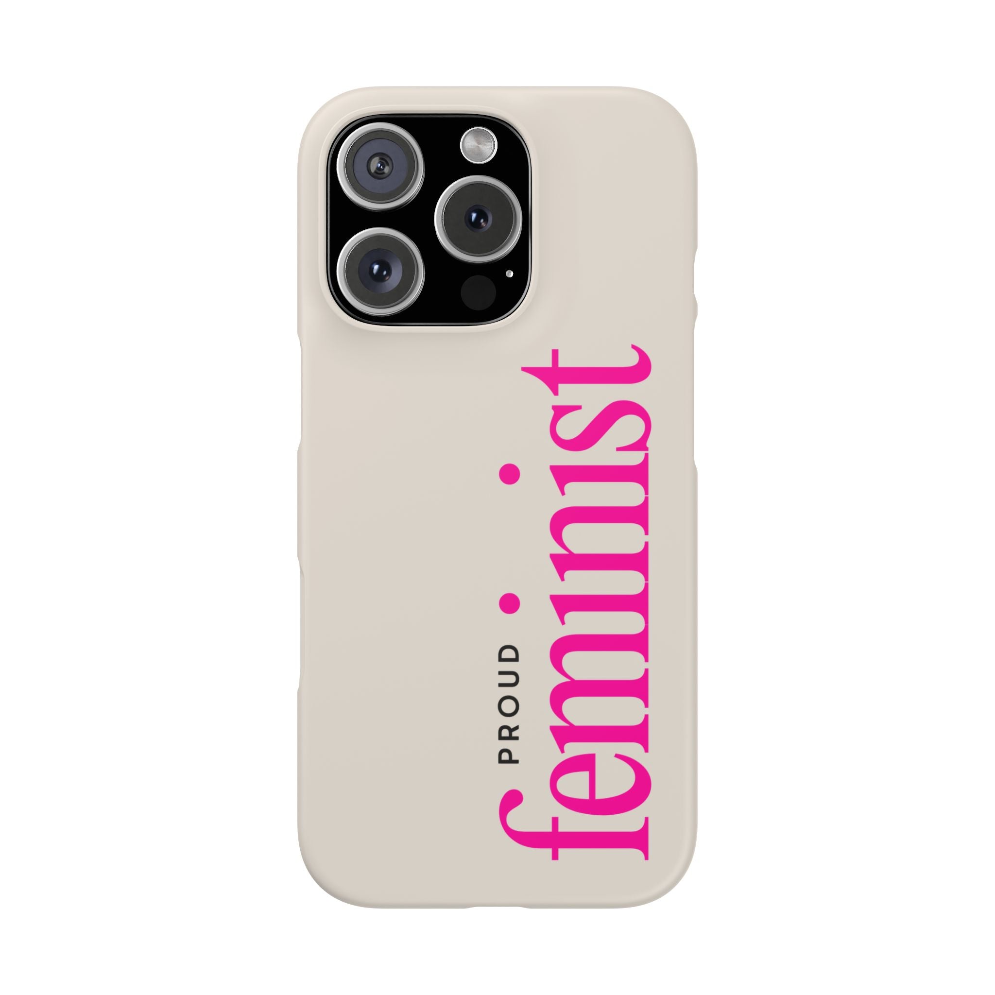 Proud Feminist Cream Phone Case