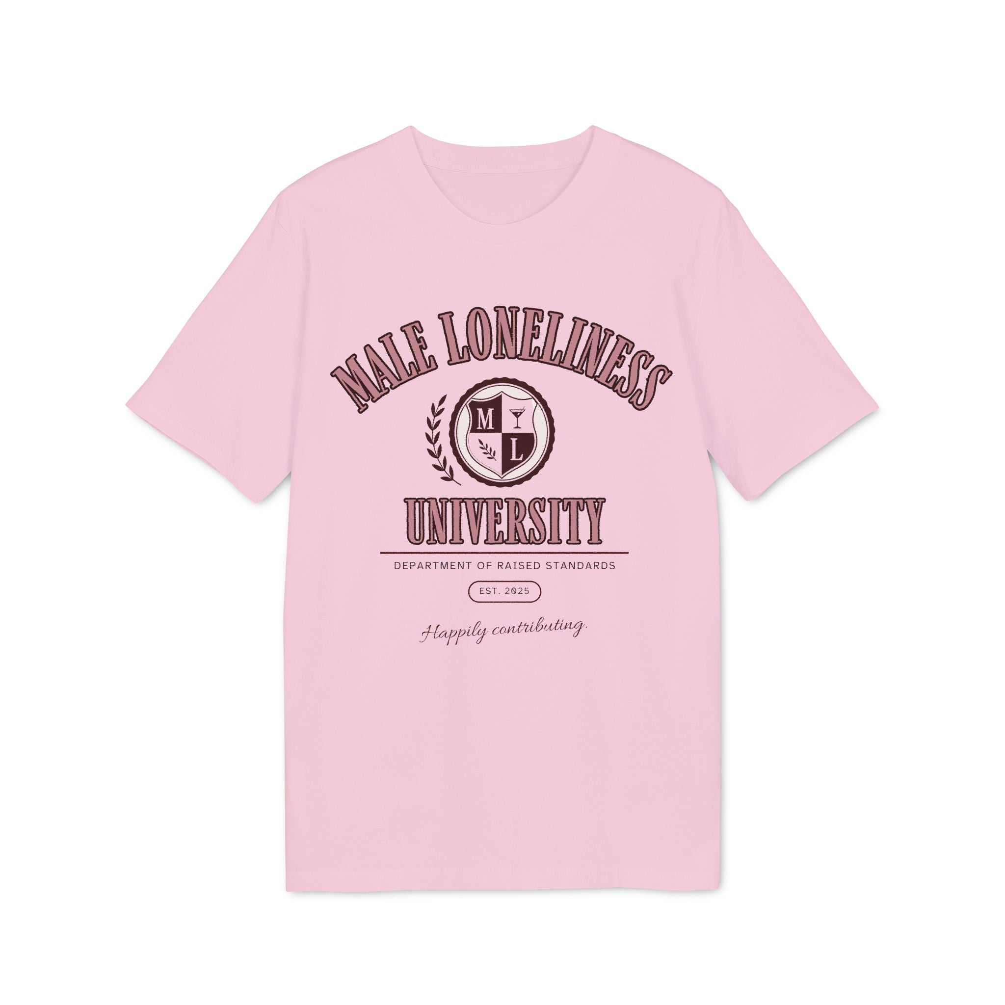 Male Loneliness University Shirt | Funny Feminist College Tee