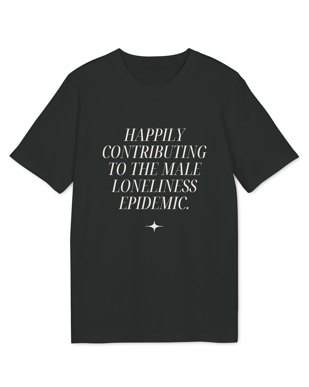 Male Loneliness Epidemic Tee