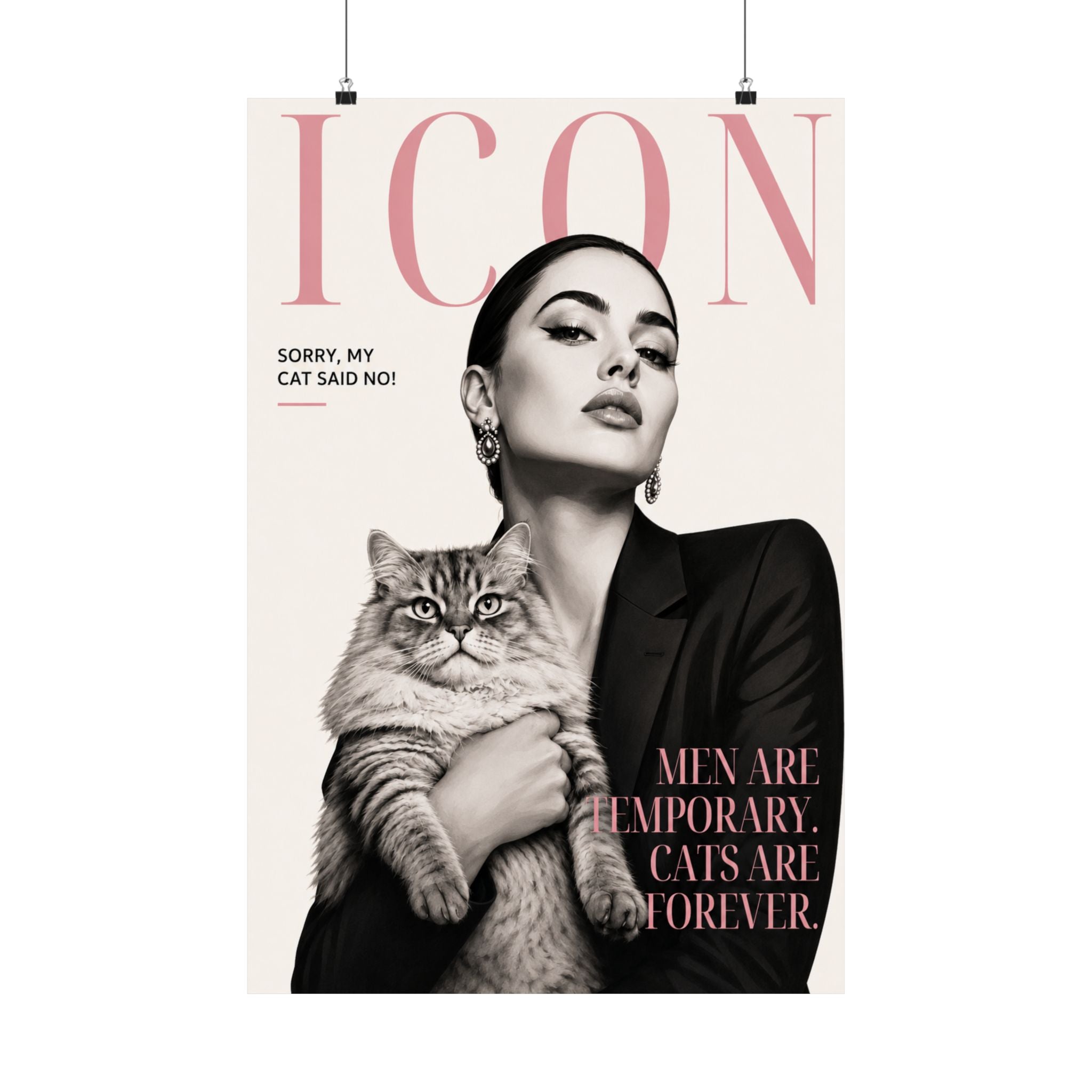 Men Are Temporary, Cats Are Forever Poster