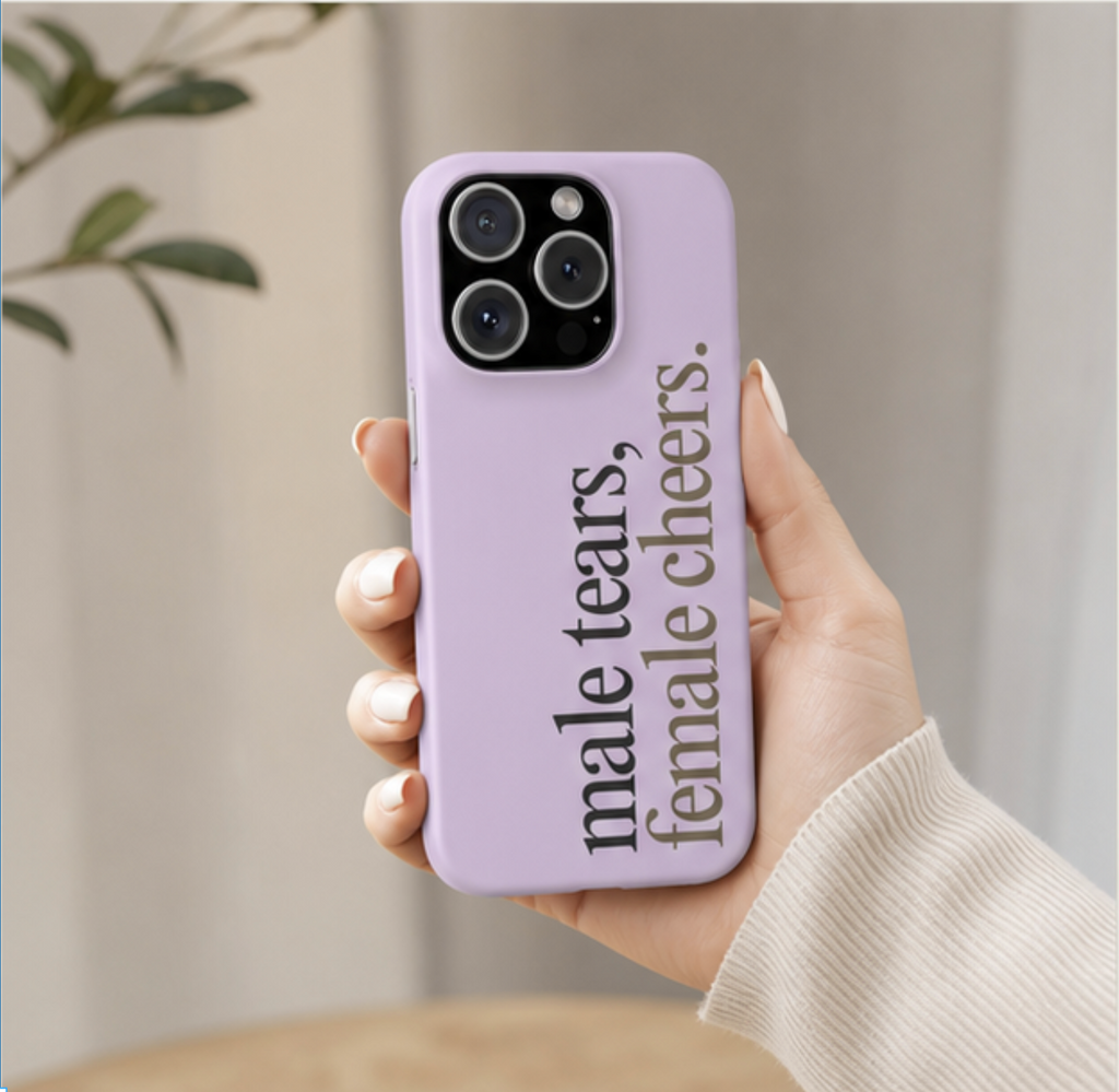 Male Tears Female Cheers Phone Case