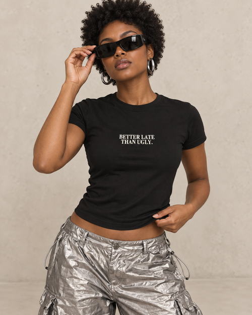 Better Late Than Ugly fitted graphic tee in black