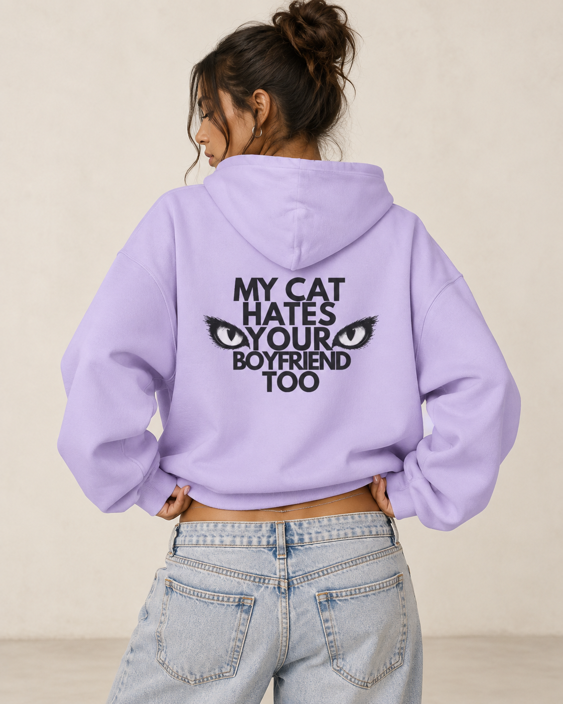 My Cat Hates Your Boyfriend Too Hoodie