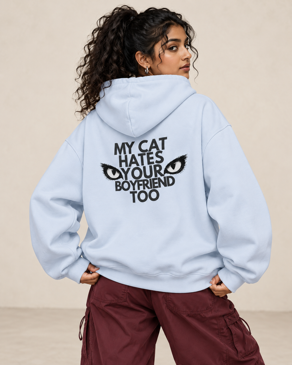 My Cat Hates Your Boyfriend Too Hoodie