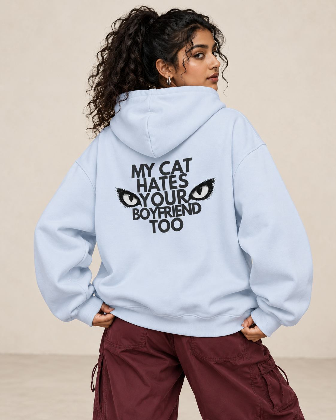My Cat Hates Your Boyfriend Too Hoodie